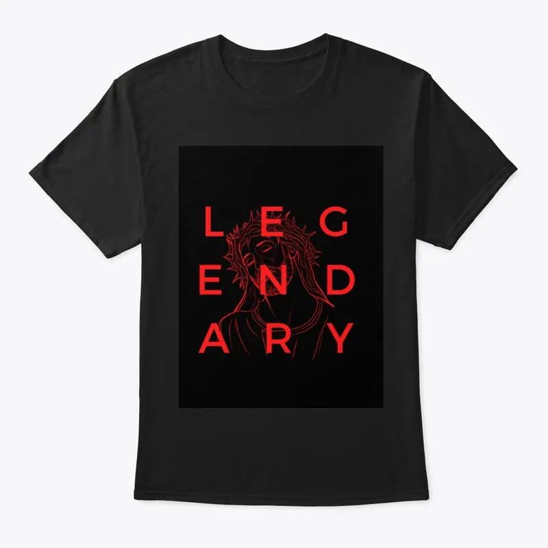 BE LEGENDARY