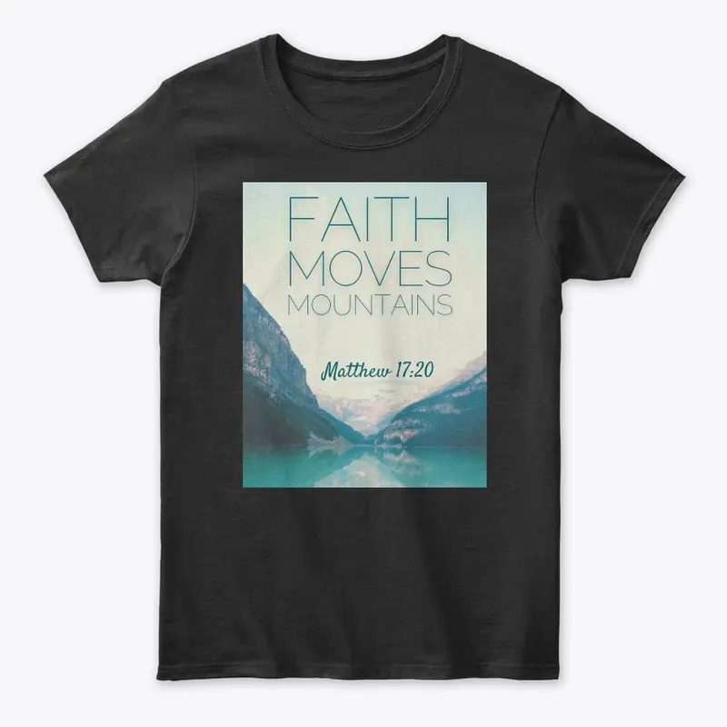 Faith Moves Moutain